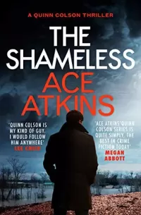 The Shameless (Quinn Colson #9)