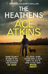 The Heathens (Quinn Colson #11)