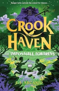 The Impossible Fortress (Crookhaven #4)