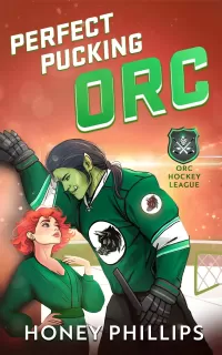 Perfect Pucking Orc: An Orc Hockey Romance (The Orc Hockey League #1)