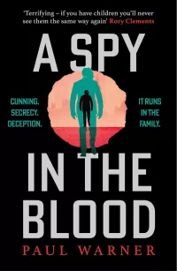 A Spy in the Blood (Mark Wolfe #1)