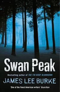 Swan Peak (Dave Robicheaux #17)