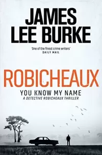 Robicheaux (Dave Robicheaux #21)