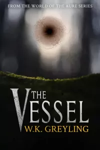 The Vessel (Aure #1)