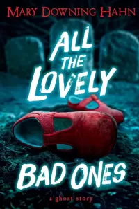 All the Lovely Bad Ones