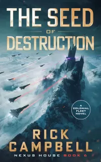 The Seed of Destruction (Nexus House #6)