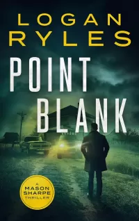 Point Blank (Mason Sharpe #1)
