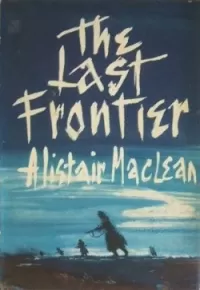 The Last Frontier