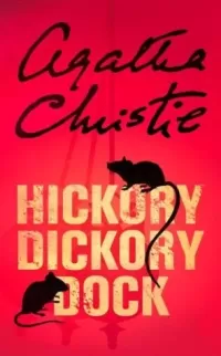 Hickory Dickory Dock (Hercule Poirot #34)