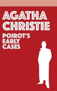 Poirot's Early Cases (Hercule Poirot #43)