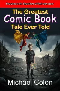 The Greatest Comic Book Tale Ever Told