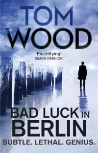 Bad Luck In Berlin (Victor the Assassin #1.5)