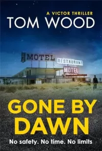 Gone by Dawn (Victor the Assassin)