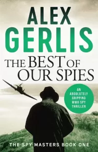 The Best of Our Spies (Spy Masters #1)