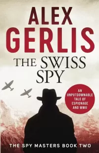 The Swiss Spy (Spy Masters #2)