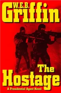 The Hostage (Presidential Agent #2)