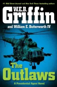 The Outlaws (Presidential Agent #6)