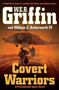 Covert Warriors (Presidential Agent #7)
