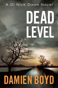 Dead Level (Detective Inspector Nick Dixon #5)