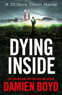 Dying Inside (Detective Inspector Nick Dixon #11)