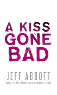 A Kiss Gone Bad (Whit Mosley #1)