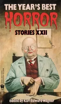 The Year's Best Horror XXII (Year's Best Horror Stories (US) #22)