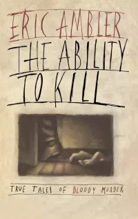 The Ability to Kill