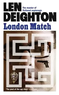 London Match (Bernard Samson #3)