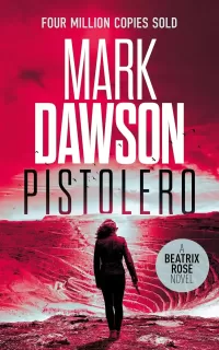 Pistolero (Beatrix Rose #0.6)
