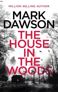 The House in the Woods (Atticus Priest #1)