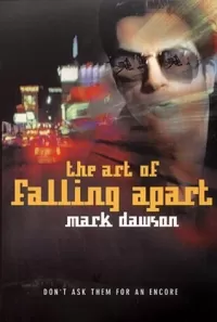The Art of Falling Apart