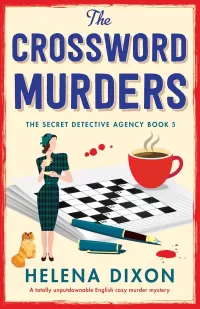 The Crossword Murders (The Secret Detective Agency #5)