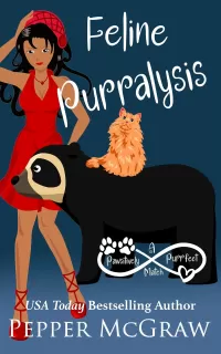 Feline Purralysis: A Pawsitively Purrfect Match (Matchmaking Cats of the Goddesses #19)