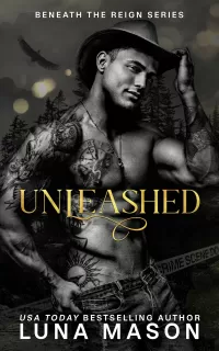 UNLEASHED (Beneath the Ashes #2)