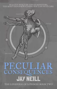 Peculiar Consequences (The LineFolk Of London #2)