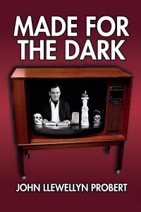 Made for the Dark