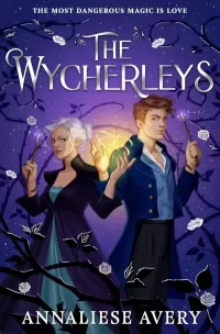 The Wycherleys (The Wycherleys #1)