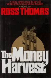 The Money Harvest