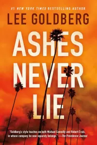 Ashes Never Lie (Sharpe & Walker #2)