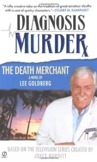 The Death Merchant (Diagnosis Murder #2)