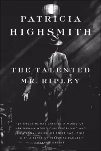 The Talented Mr. Ripley (Ripley #1)