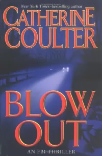 Blowout (An FBI Thriller #9)
