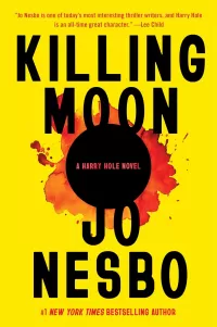 Killing Moon (Harry Hole #13)