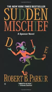 Sudden Mischief (Spenser #25)
