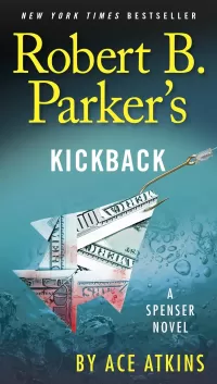 Robert B. Parker's Kickback (Spenser #43)