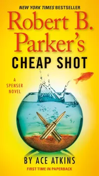 Robert B. Parker's Cheap Shot (Spenser #42)