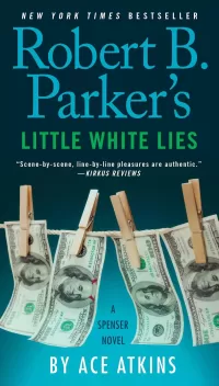 Robert B. Parker's Little White Lies (Spenser #45)