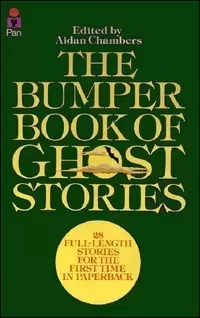 The Bumper Book of Ghost Stories (The Ghost Book)