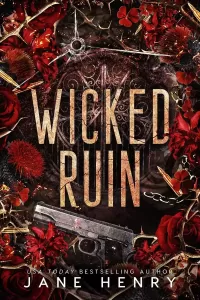 Wicked Ruin: A Dark Irish Mafia Friends to Lovers Romance (The McCarthy Family Legacy #3)