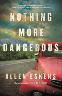 Nothing More Dangerous (Boady Sanden #1)